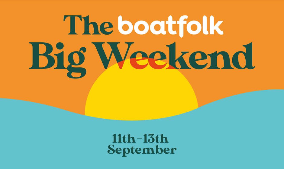 Boatfolk big weekend 